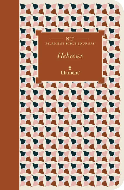 NLT Filament Bible Journal: Hebrews (Softcover) - Paperback