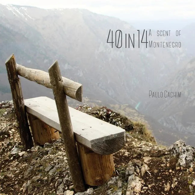 40 in 14: A scent of Montenegro - Paperback