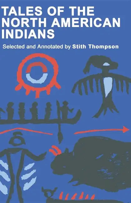 Tales of North American Indians - Paperback