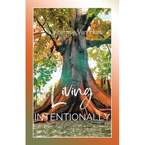Living Intentionally - Paperback