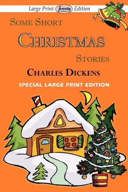 Some Short Christmas Stories (Large Print Edition) - Paperback