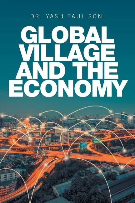 Global Village and the Economy - Paperback