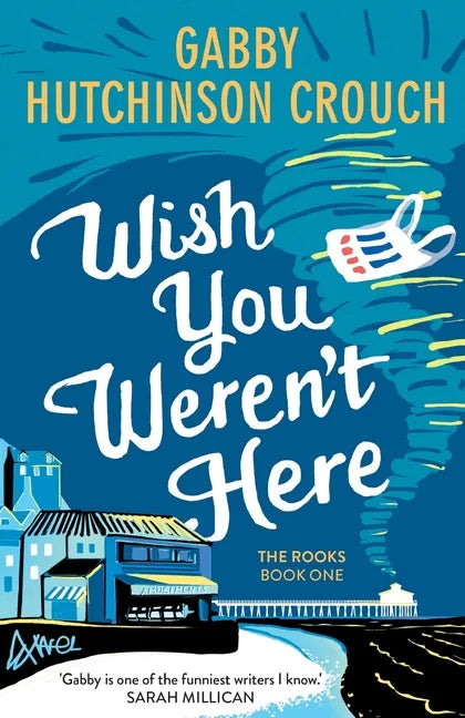 Wish You Weren't Here - Paperback