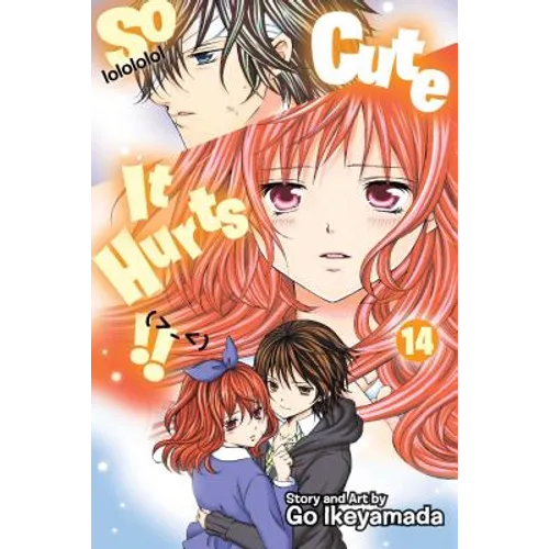 So Cute It Hurts!!, Vol. 14 - Paperback