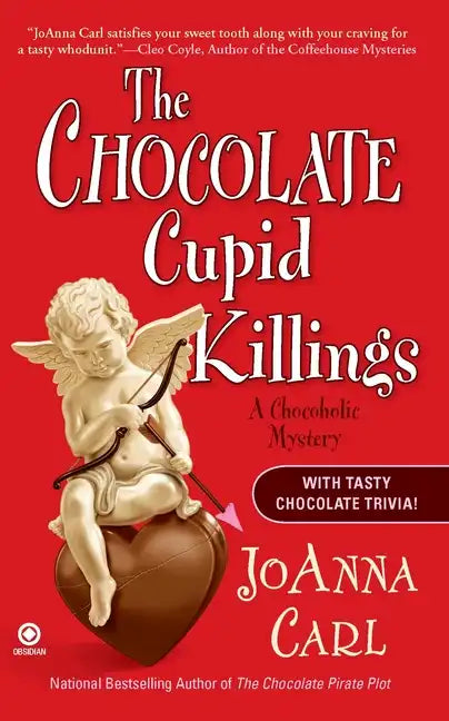 The Chocolate Cupid Killings: A Chocoholic Mystery - Paperback