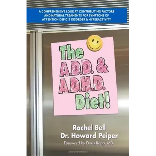 The A.D.D. & A.D.H.D. Diet! - Paperback