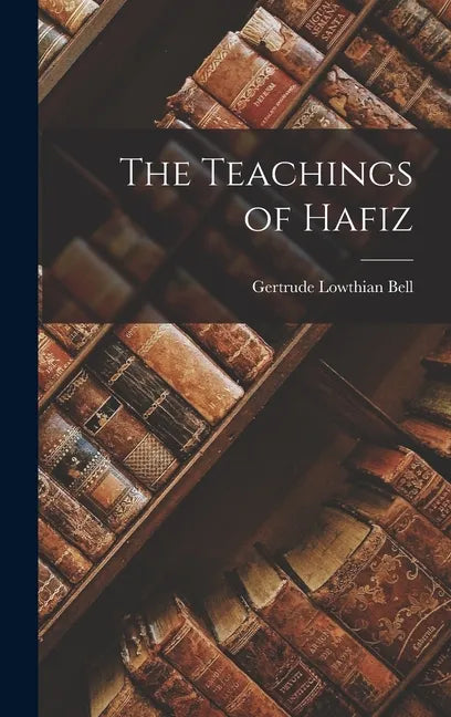 The Teachings of Hafiz - Hardcover