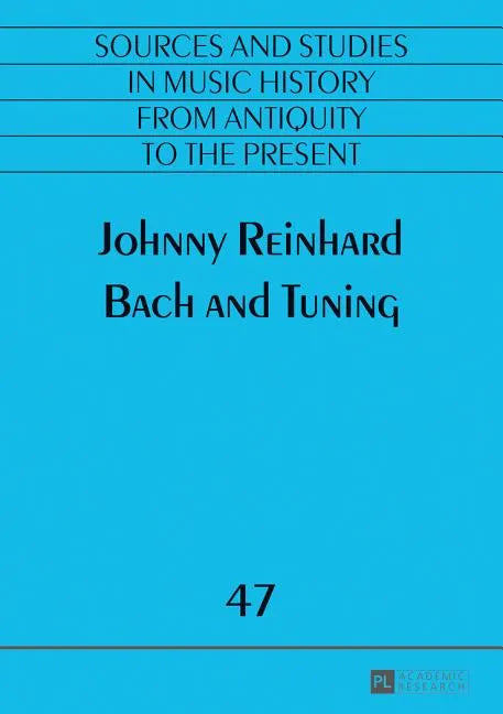 Bach and Tuning - Paperback