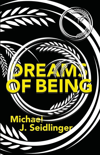 Dreams of Being - Paperback