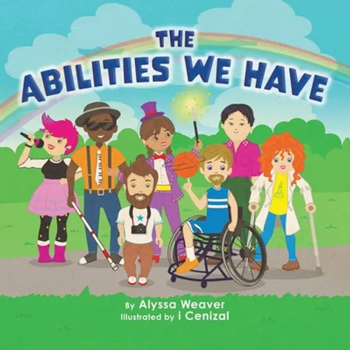 The Abilities We Have - Paperback