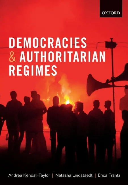 Democracies and Authoritarian Regimes - Paperback