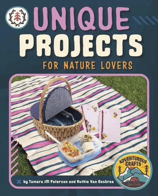 Unique Projects for Nature Lovers - Hardcover