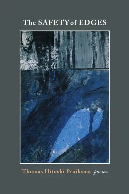 The Safety of Edges - Paperback