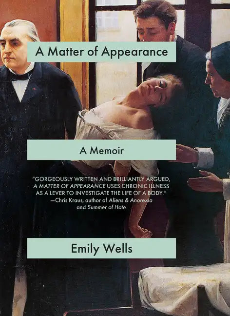 A Matter of Appearance: A Memoir - Hardcover