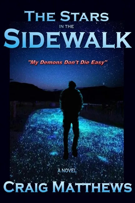 The Stars in the Sidewalk - Paperback