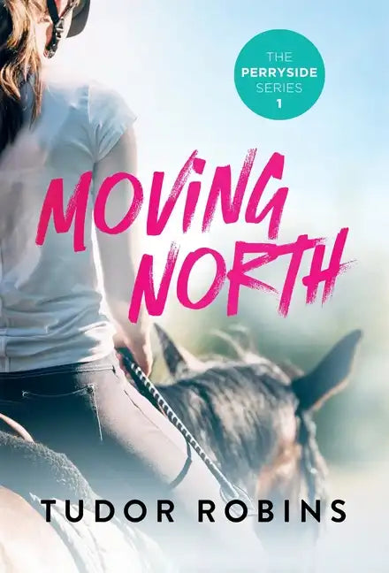 Moving North: A heartwarming novel celebrating family love and finding joy after loss - Hardcover