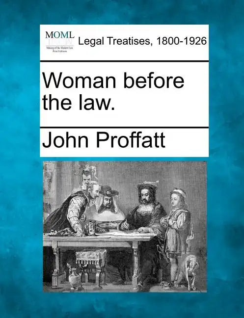 Woman Before the Law. - Paperback