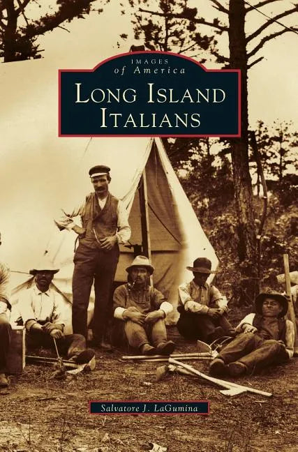 Long Island Italians - Hardcover