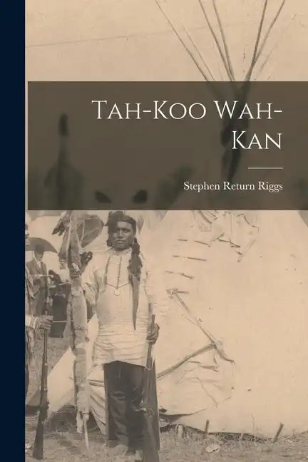 Tah-koo Wah-kan - Paperback