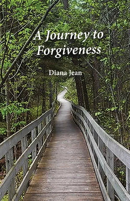 A Journey to Forgiveness - Paperback