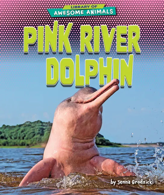 Pink River Dolphin - Paperback