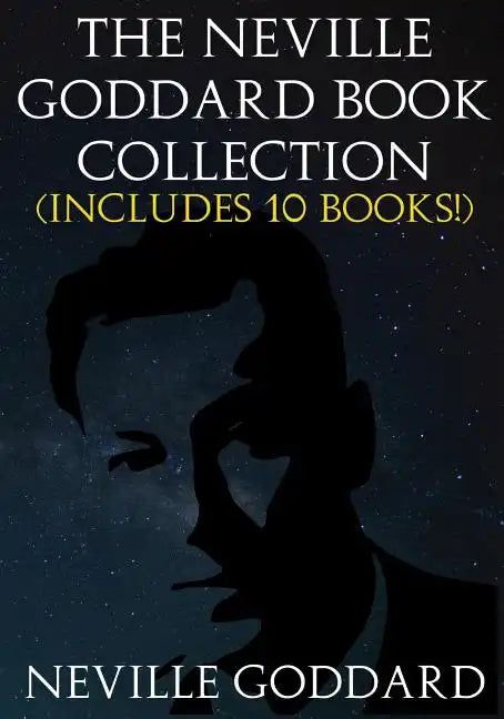 The Neville Goddard Book Collection (Includes 10 Books) - Paperback