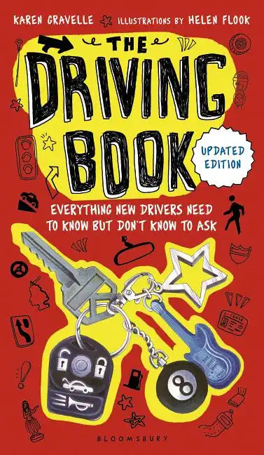 The Driving Book: Everything New Drivers Need to Know But Don't Know to Ask - Paperback