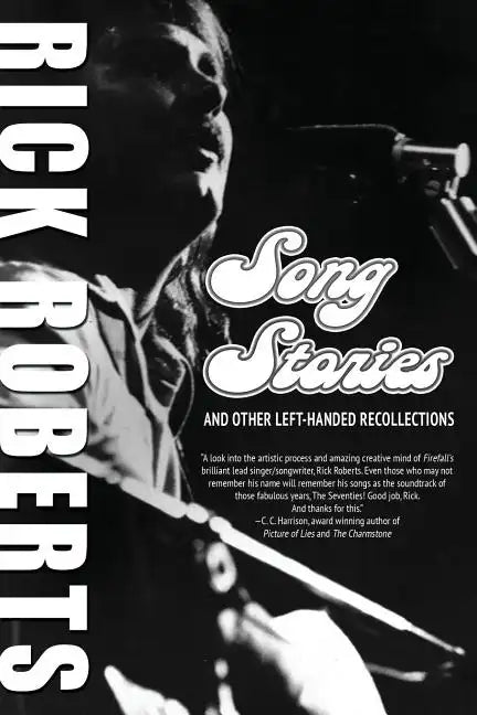 Song Stories and Other Left-Handed Recollections - Paperback