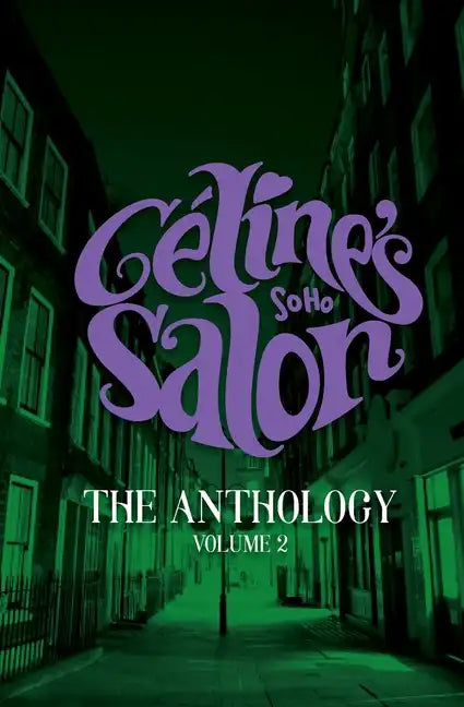 Celine's Salon - The Anthology Volume 2 - Paperback