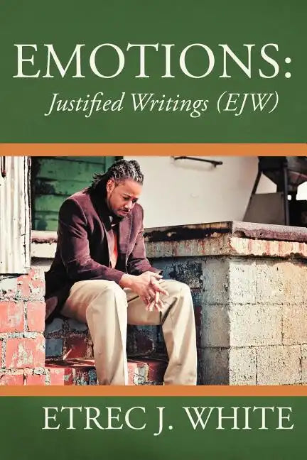 Emotions: Justified Writings (Ejw) - Paperback