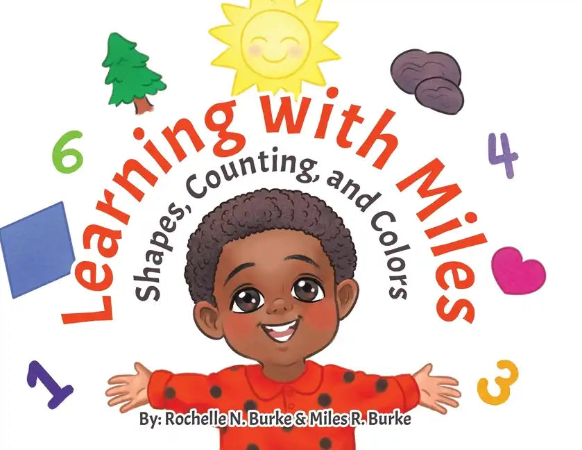 Learning with Miles: Shapes, Counting, and Colors - Paperback