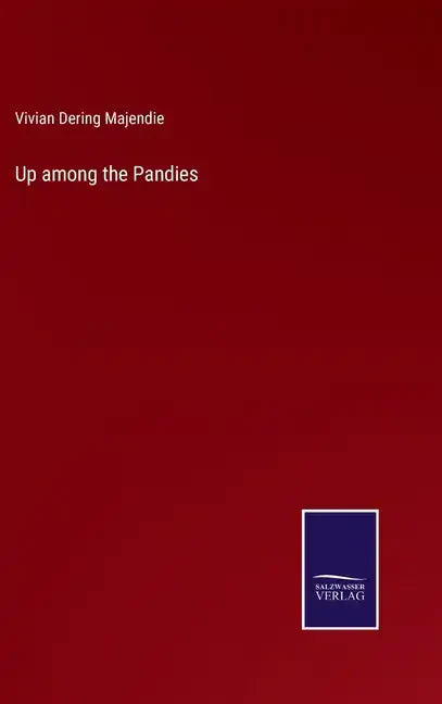 Up among the Pandies - Hardcover