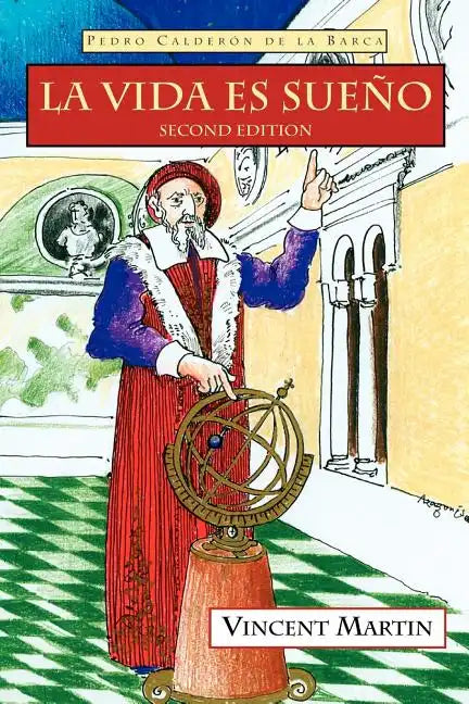 La Vida Es Sueno, 2nd Ed. - Paperback
