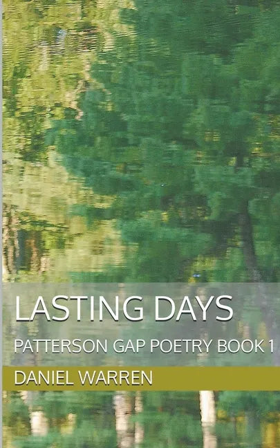 Lasting Days - Paperback