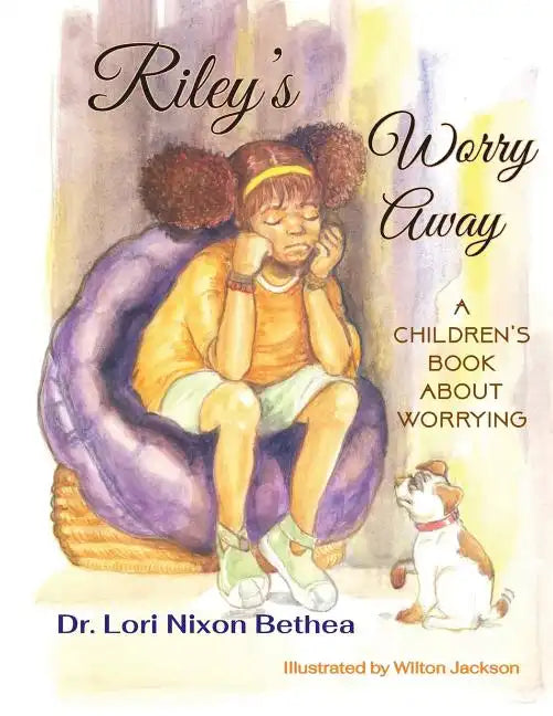 Riley's Worry Away: A children's book about worrying - Paperback