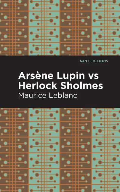 Arsene Lupin Vs Herlock Sholmes - Paperback