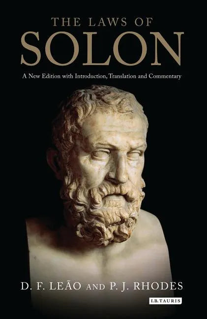 The Laws of Solon A New Edition with Introduction, Translation and Commentary - Paperback