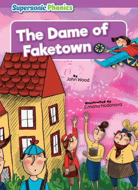 The Dame of Faketown - Library Binding
