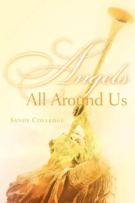 Angels All Around Us - Paperback
