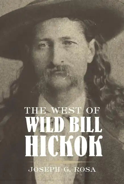 West of Wild Bill Hickok - Paperback