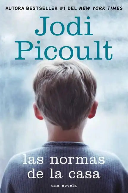 Las Normas de la Casa: Una Novela - Paperback