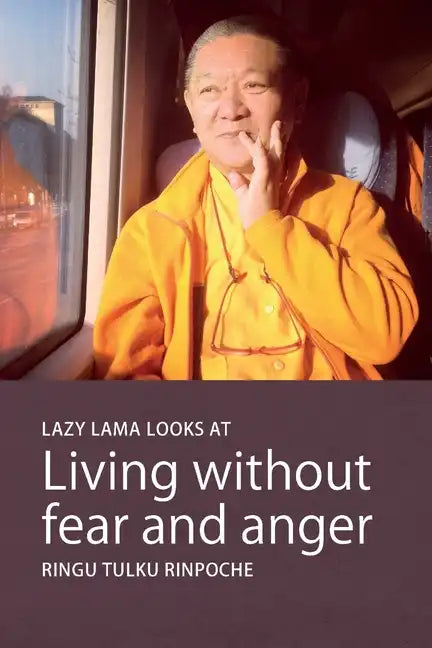 Lazy Lama looks at Living without fear and anger - Paperback