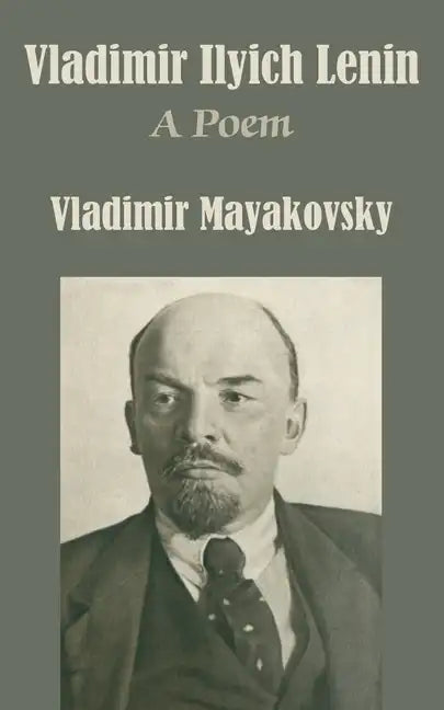 Vladimir Ilyich Lenin: A Poem - Paperback