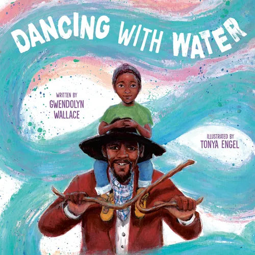 Dancing with Water - Hardcover