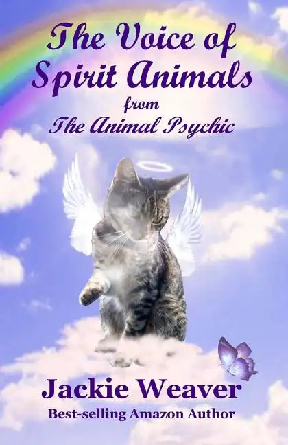 The Voice of Spirit Animals: from The Animal Psychic - Paperback