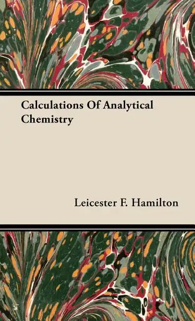 Calculations of Analytical Chemistry - Hardcover