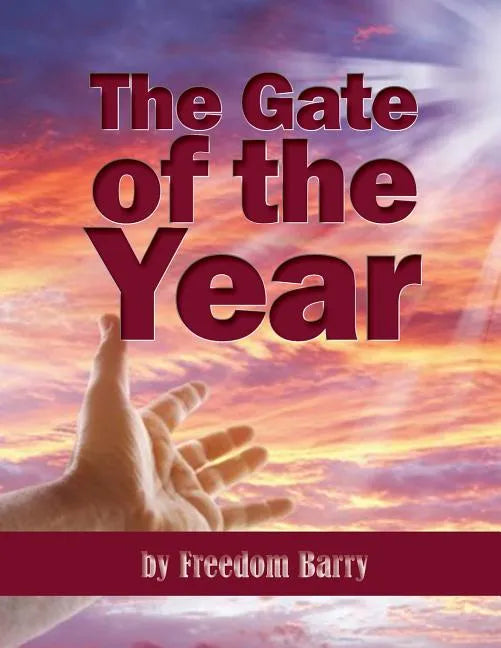 The Gate of the Year - Paperback