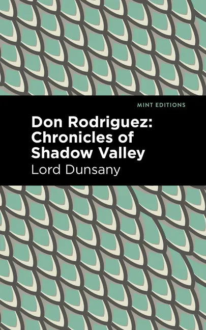 Don Rodriguez: Chronicles of Shadow Valley - Hardcover