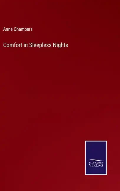 Comfort in Sleepless Nights - Hardcover