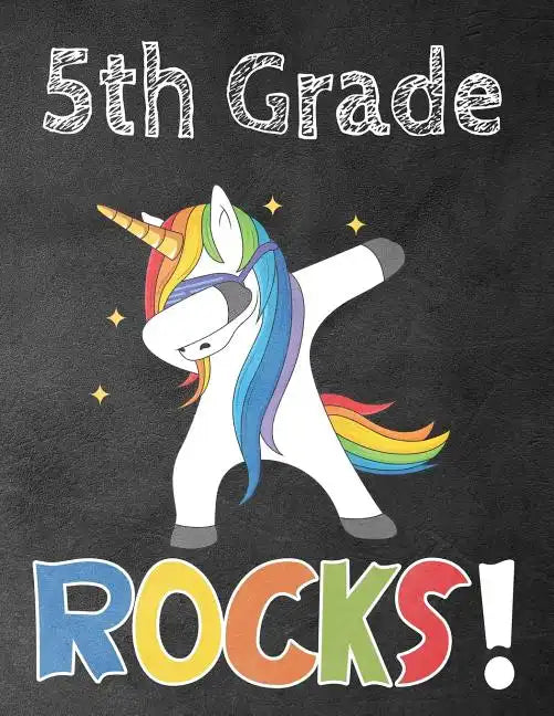 5th Grade Rocks!: Funny Back To School notebook, Gift For Girls and Boys,109 College Ruled Line Paper, Cute School Notebook, School Comp - Paperback